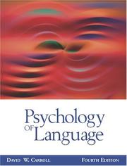 Cover of: Psychology of language by Carroll, David W., Carroll, David W.