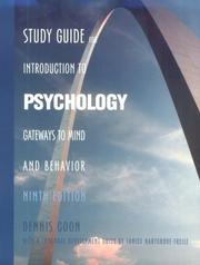 Cover of: Study Guide for Intorduction to Psychology: Gateways to Mind and Behavior