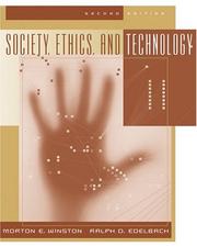 Cover of: Society, ethics, and technology by Morton Winston, Ralph Edelbach [editors].