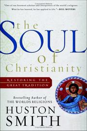 Cover of: The Soul of Christianity by Huston Smith