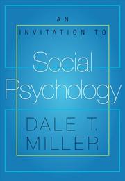 Cover of: An Invitation to Social Psychology | Dale T. Miller