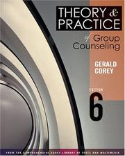 Cover of: Theory and practice of group counseling by Gerald Corey