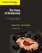 Cover of: Thomson Advantage Books: The Irony of Democracy: An Uncommon Introduction to American Politics (Thomson Advantage Books)