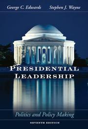 Cover of: Presidential Leadership by George C. Edwards III, Stephen J. Wayne