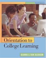 Cover of: Orientation to College Learning by Dianna L. Van Blerkom