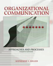 Cover of: Organizational Communication: Approaches and Processes (with InfoTrac®) (Wadsworth Series in Communication Studies)