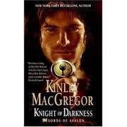 Cover of: Knight of Darkness (Lords of Avalon, Book 2) by Kinley MacGregor