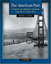 Cover of: The American Past: A Survey of American History, Volume II by Joseph R. Conlin