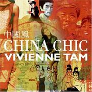 Cover of: China Chic by Vivienne Tam