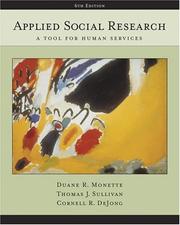 Applied social research by Duane R. Monette, Thomas J. Sullivan, Cornell R. DeJong