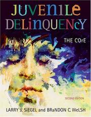 Cover of: Juvenile Delinquency With Infotrac: The Core