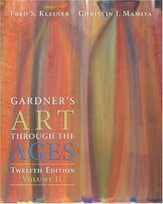 Cover of: Gardner's Art Through the Ages, Volume II (Chapters 19-34) by Fred S. Kleiner, Christin J. Mamiya