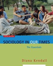 Cover of: Sociology in Our Times by Diana Kendall