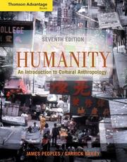 Cover of: Thomson Advantage Books: Humanity by James G. Peoples, Garrick A. Bailey, James Peoples, Garrick Bailey, Garrick Alan Bailey, James Peoples, Garrick Bailey