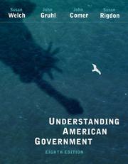 Cover of: Understanding American Government, Alternate Edition by Susan Welch, John Gruhl, John Comer, Susan M. Rigdon