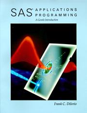 Cover of: SAS applications programming by Frank C. DiIorio