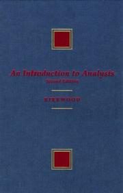Cover of: An introduction to analysis by James R. Kirkwood