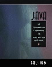 Cover of: Java with object-oriented programming and World Wide Web applications