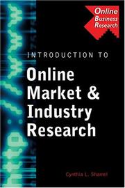Cover of: Introduction to online market & industry research by editor and contributor, Cynthia L. Shamel ; produced by the Benjamin Group.