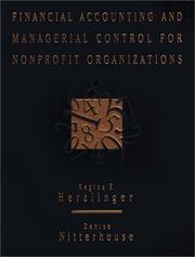Cover of: Financial accounting and managerial control for nonprofit organizations by Regina E. Herzlinger