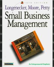 Cover of: Small Business Management by Justin Gooderl Longenecker, Carlos W. Moore, J. William Petty, Bill Petty