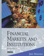 Cover of: Financial markets and institutions by Jeff Madura, Jeff Madura