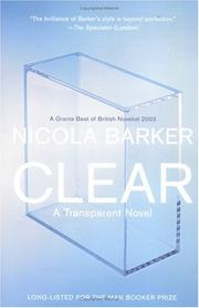 Cover of: Clear: A Transparent Novel