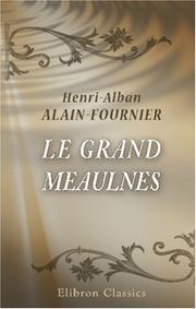 Cover of: Le grand Meaulnes by Alain-Fournier