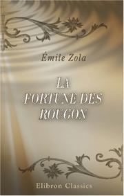 Cover of: La fortune des Rougon by Émile Zola