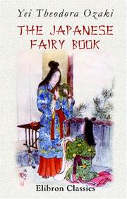 Cover of: The Japanese Fairy Book by Yei Theodora Ozaki