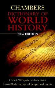 Cover of: Chambers Dictionary of World History by Editors of Chambers