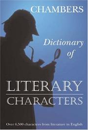 Cover of: Dictionary of literary characters.