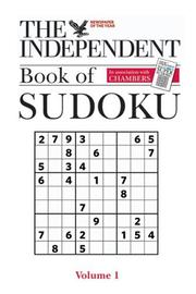 Cover of: The Independent Book of Sudoku, volume 1 by Editors of Chambers