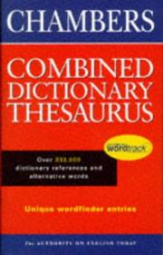 Cover of: The Chambers Combined Dictionary Thesaurus by 