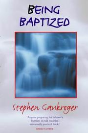 Being baptized by Stephen Gaukroger, Steve Gaukroger, Simon Fox