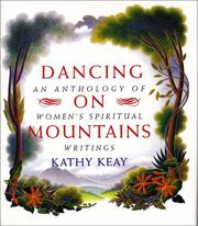 Cover of: Dancing on Mountains: An Anthology of Women's Spiritual Writings