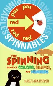 Cover of: Spinnables by Betty Ann Schwartz, Betty Ann Schwartz