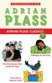 Cover of: Adrian Plass Classics (Three-In-One) by Adrian Plass
