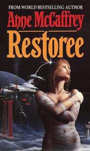 Cover of: Restoree by Anne McCaffrey
