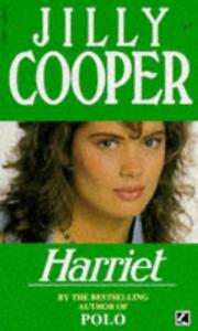 Cover of: HARRIET (THE JILLY COOPER COLLECTION)