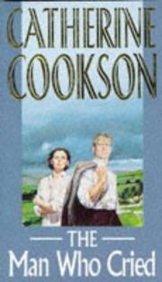 Cover of: The Man Who Cried by Catherine Cookson