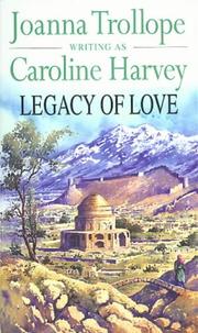 Cover of: Legacy Of Love by Joanna Trollope