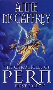 The Chronicles of Pern by Anne McCaffrey