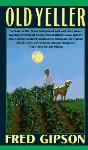 Cover of: Old Yeller by Fred Gipson