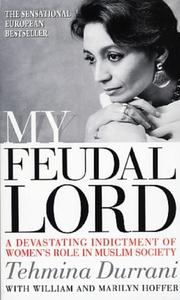 My Feudal Lord by Tehmina Durrani