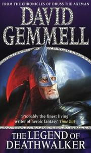 Cover of: The Legend of Death Walker by David A. Gemmell