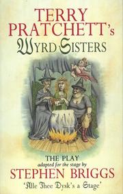 Wyrd Sisters by Terry Pratchett, Terry Pratchett