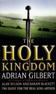 Cover of: The holy kingdom by Adrian Gilbert