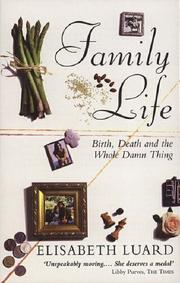 Cover of: Family life by Elisabeth Luard
