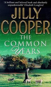 Cover of: The Common Years by Jilly Cooper